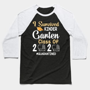 I Survived Kindergarten Class Of 2020 Toilet Paper Quarantined Fighting Coronavirus 2020 Win Baseball T-Shirt